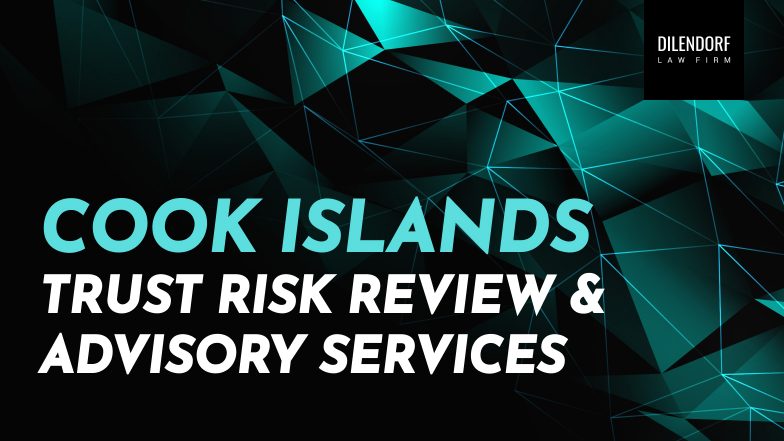 Cook Islands Trust Risk Review & Advisory Services