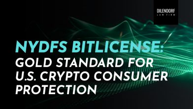 NYDFS Bitlicense: Gold Standard for U.S. Crypto Consumer Protection
